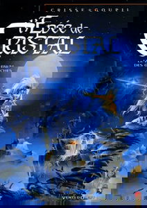 L'Epée de cristal, tome 1 : Le Parfum des grinches