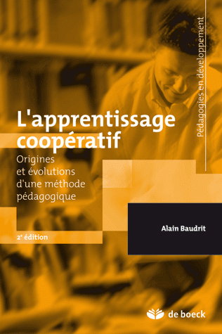 L'apprentissage coopératif : origines et évolutions d'une méthode pédagogique
