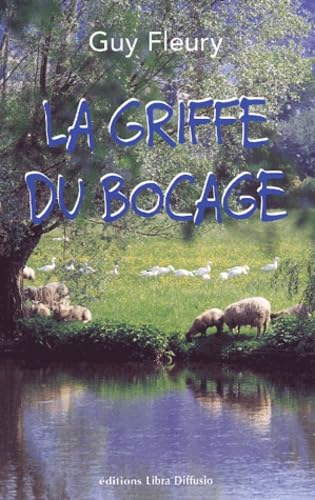 La griffe du bocage