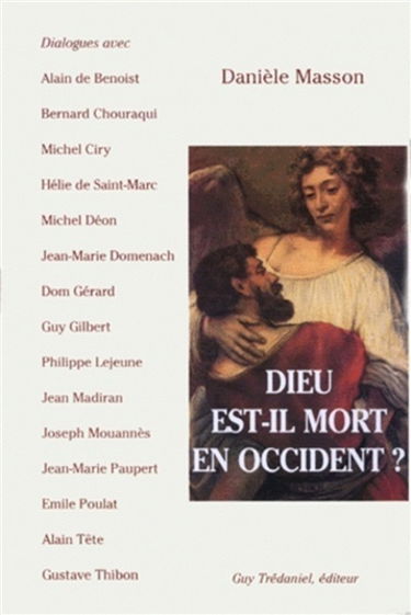 Dieu est-il mort en Occident ?