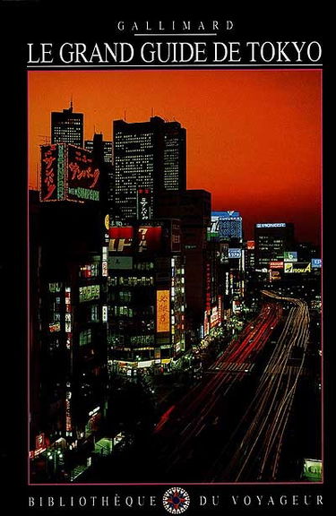 Le grand guide de Tokyo