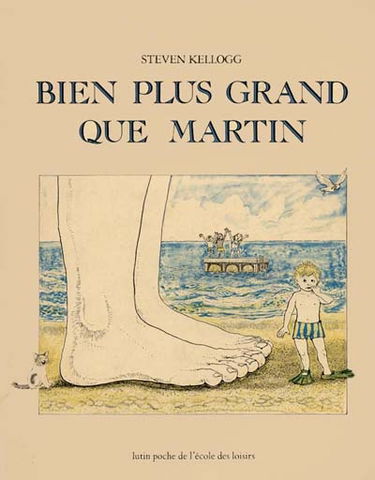 Bien plus grand que Martin