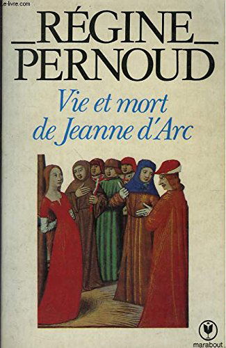 Vie et mort de Jeanne d'Arc