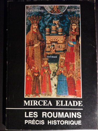 Couverture de Les Roumains: Précis historique par Mircea Eliade
