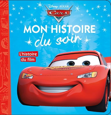 Cars : l'histoire du film