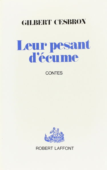 Leur pesant d'écume