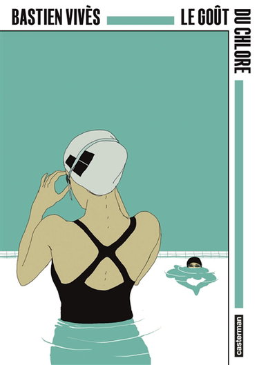 Couverture de Le goût du chlore par Bastien Vivès