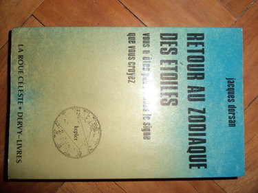 Couverture de Retour au Zodiaque des étoiles - Vous n'êtes pas né sous le signe que vous croyez - Préface de Raymond Abellio