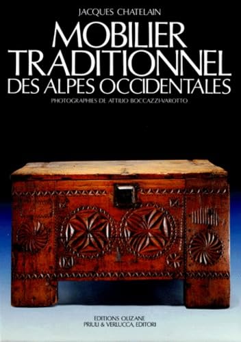 Mobilier Traditionnel Des Alpes Occidentales