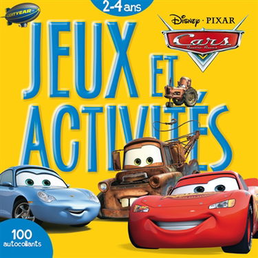 Cars, quatre roues : jeux et activités, 2-4 ans