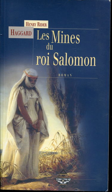 Les mines du roi Salomon : une aventure d'Allan Quatermain
