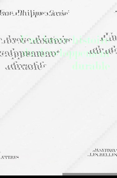 Une brève histoire du développement durable