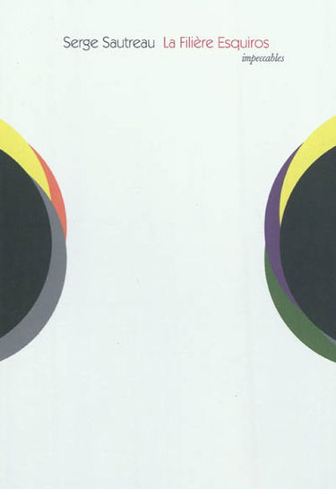 La filière Esquiros