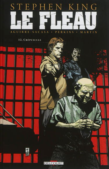 Le fléau. Vol. 12. Crépuscule