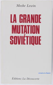 La Grande mutation soviétique