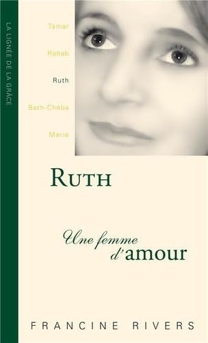 Ruth, une Femme d'Amour