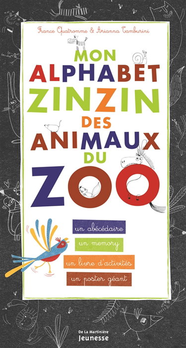 Couverture de Mon alphabet zinzin des animaux du zoo