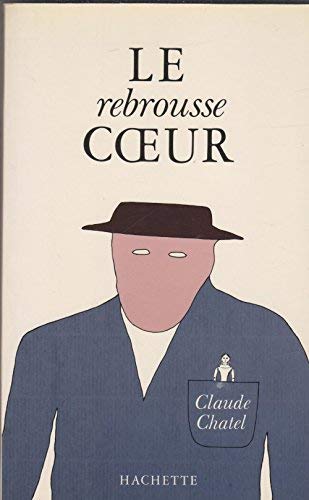 Le Rebrousse coeur