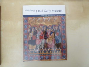 Chefs-d'oeuvre du J. Paul Getty Museum. Vol. 3. Manuscrits enluminés