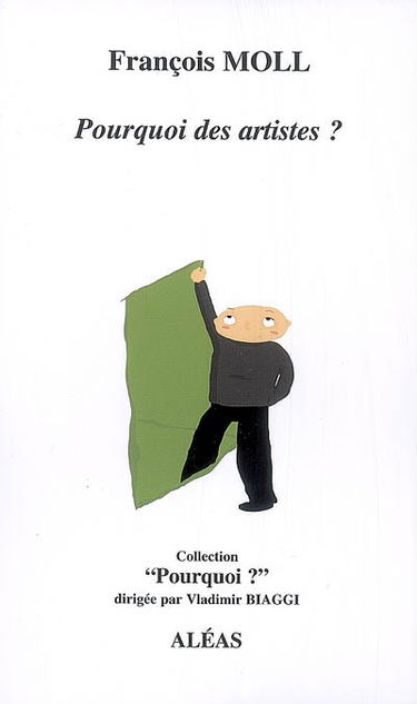 Pourquoi des artistes ?