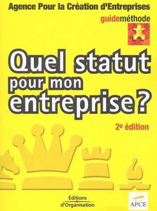 Quel statut pour mon entreprise ?