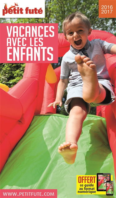 Vacances avec les enfants : 2016-2017