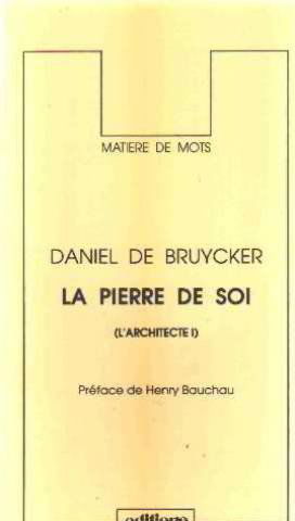 L'architecte Tome 1: La pierre de soi