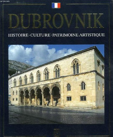 Couverture de Dubrovnik : Histoire, Culture, Patrimoine artistique