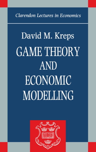 Couverture de Game Theory And Economic Modelling (Clarendon Lectures In Economics)