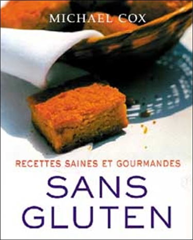 Recettes saines et gourmandes sans gluten