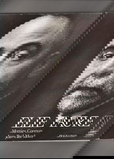 Elie Faure : biographie illustrée