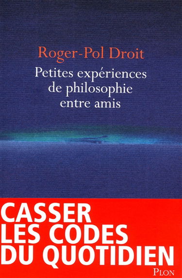 Petites expériences de philosophie entre amis