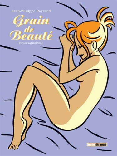 Grain de beauté : trois variations