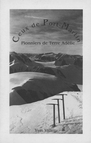 ceux de Port Martin pionniers de terre adelie