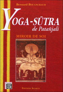 Yoga-sutra de Patanjali : miroir de soi