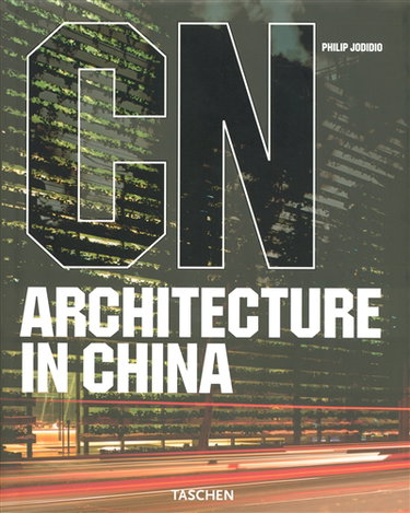 Couverture de Architecture in China par Philip Jodidio