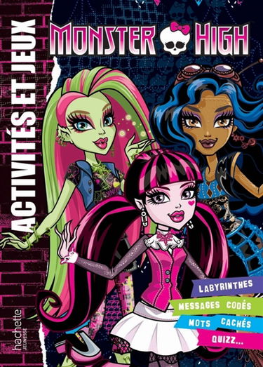 Monster High : activités et jeux