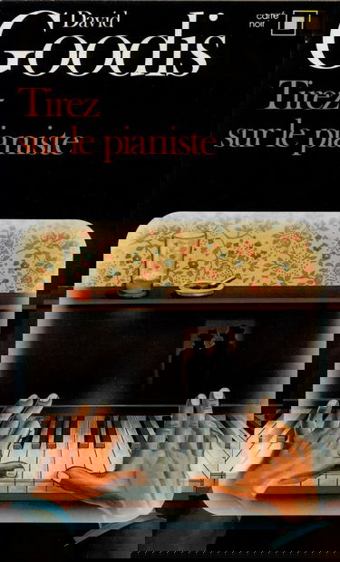 Tirez sur le pianiste