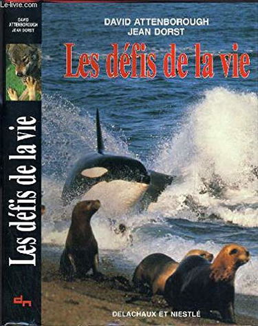 Les Défis de la vie