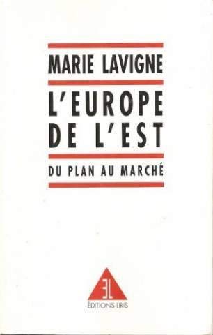 L'Europe de l'Est : du plan au marché