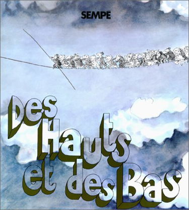 Des hauts et des bas
