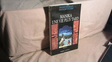 Manika une vie plus tard