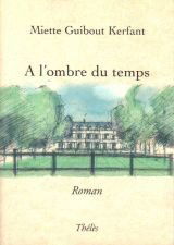 A l'Ombre du Temps