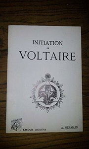 Initiation de Voltaire (Rediviva)