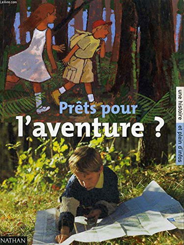 Prets pour l'aventure