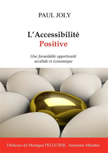 L'accessibilité positive : Une formidable opportunité soviétale et économique