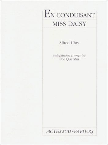 En conduisant Miss Daisy