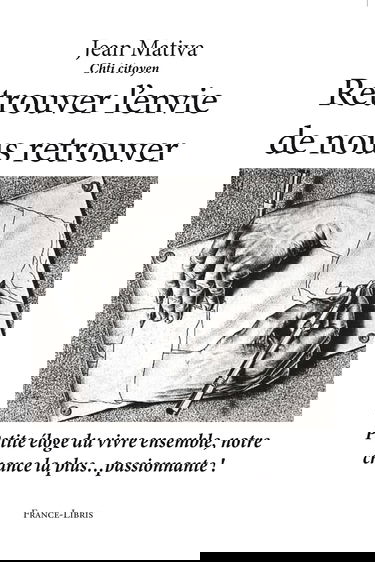 Retrouver l'envie de nous retrouver