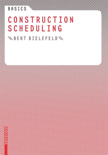 Couverture de Basics Construction Scheduling