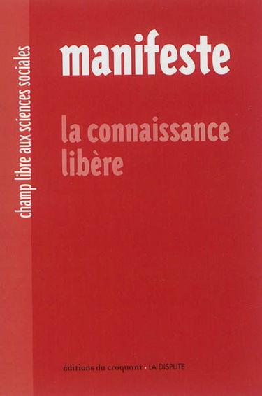Manifeste : la connaissance libère